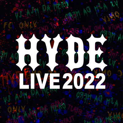 HYDE LIVE 2022